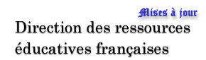 Direction des ressources éducatives françaises